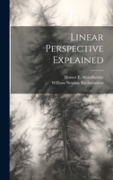 Linear Perspective Explained 1021698032 Book Cover
