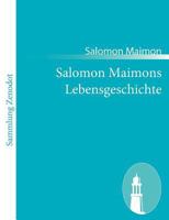 Salomon Maimon's Lebensgeschichte B0BP8BN78S Book Cover