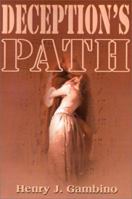 Deception's Path 059514179X Book Cover