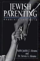 Jewish Parenting: Rabbinic Insights 1568211759 Book Cover