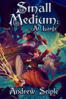 Small Medium: At Large 1072543540 Book Cover