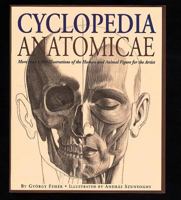 Cyclopedia Anatomicae 160376142X Book Cover