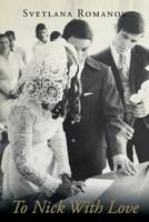 To Nick with Love 1682138712 Book Cover