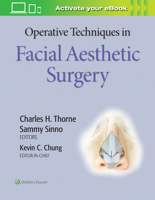 Operative Techniques in Facial Aesthetic Surgery 1496349237 Book Cover