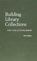 Building Library Collections 0810817764 Book Cover