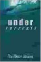 Undercurrents 1591564247 Book Cover