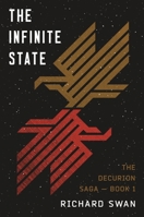 The Infinite State: A Novel 1250386225 Book Cover