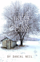 The Trees of Calan Gray 0889822972 Book Cover