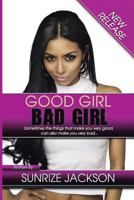 Good Girl Bad Gurl 1981667466 Book Cover