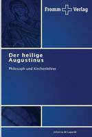 Der heilige Augustinus 3841600158 Book Cover
