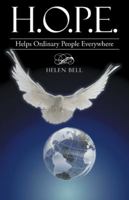 H.O.P.E.: Helps Ordinary People Everywhere 1512782173 Book Cover