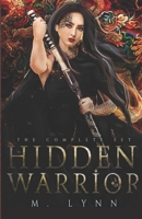 Hidden Warrior: The Complete Series B095M6FSR6 Book Cover