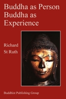 Buddha as Person, Buddha as Experience B0F9TBMY3H Book Cover
