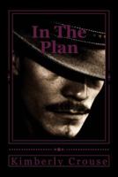 In The Plan: : No room for error 1484885015 Book Cover