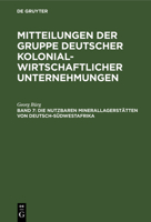 Mitteilungen der Gruppe Deutscher Kolonialwirtschaftlicher Unternehmungen: Bd. 7 3111173615 Book Cover