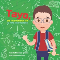 Tayo, the international kid! Tayo, el niño internacional! 1087270820 Book Cover