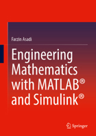 Engineering Mathematics with MATLAB® and Simulink® 3031852435 Book Cover