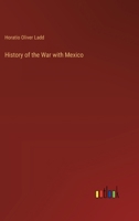 History of the War with Mexico 3385319242 Book Cover