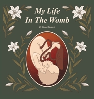 My Life In The Womb B0GKX126BY Book Cover