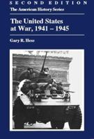 The United States at War, 1941-45 (American History Series) 0882952811 Book Cover