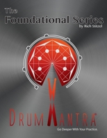 DrumMantra: The Foundational Series B08JMKN3DD Book Cover