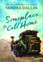 Someplace to Call Home 1585364150 Book Cover