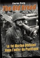 La 1st Marine Division Dans L'Enfer Du Pacifique: The Old Breed 2840483424 Book Cover