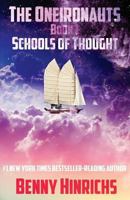 The Oneironauts: Schools of Thought 1501050974 Book Cover