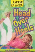 Lizzie McGuire: Head Over Heels - Book #12: Junior Novel (Lizzie Mcguire) 0786846534 Book Cover