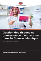 Gestion des risques et gouvernance d'entreprise dans la finance islamique 6206352579 Book Cover