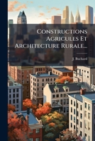 Constructions Agricules Et Architecture Rurale... 1278867015 Book Cover