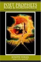 Poet Prophets: Blake & Wordsworth 0595393993 Book Cover
