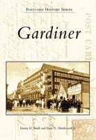 Gardiner (Postcard History Series) 0738563463 Book Cover