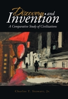 Discovery and Invention: A Comparative Study on Civilization 179603889X Book Cover