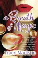 A Breath of Magic (Magic, #3) 0505528363 Book Cover