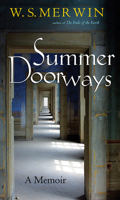 Summer Doorways: A Memoir 159376118X Book Cover