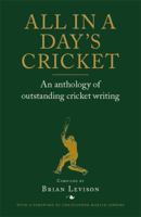 All in a Day's Cricket 1472117190 Book Cover