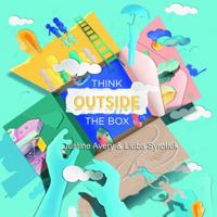 Think Outside the Box 1948124572 Book Cover