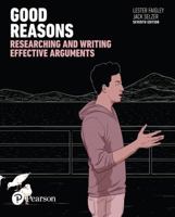 Good Reasons: Researching and Writing Effective Arguments 0321906748 Book Cover