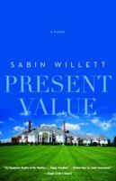 Present Value: A Novel 0812969553 Book Cover