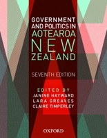 Government and Politics in Aotearoa and New Zealand 0190325496 Book Cover