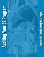 Auditing Your 5S Program: Reproduceable Audit Forms 1257850741 Book Cover