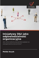 Inicjatywy D&I jako odpowiedzialnosc organizacyjna (Polish Edition) 620830363X Book Cover