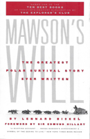 Mawson's Will: The Greatest Polar Survival Story Ever Written 1586420003 Book Cover