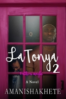 LaTonya 2: Fathers maybe 1733219455 Book Cover