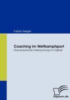 Coaching Im Wettkampfsport 3836666693 Book Cover