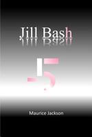 Jill Bash 1495959139 Book Cover