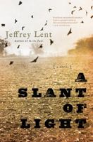 A Slant of Light 141047948X Book Cover