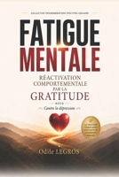La Réactivation Comportementale par la Gratitude (RECG): Programmations positives SOLAARD B0H98Y851S Book Cover