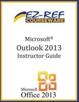 Microsoft Outlook 2013: 1500514322 Book Cover